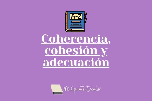 coherencia cogesion adecuacion